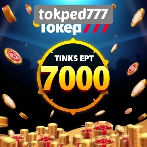 Promosi dan Bonus Menarik di Tokped777