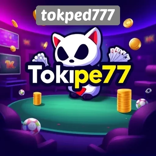 Mengenal Tokped777 Sebagai Situs Game Online Terpercaya