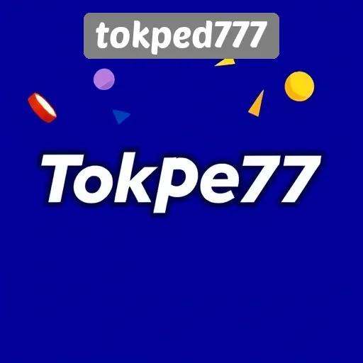 Mengapa Memilih Tokped777 sebagai Situs Game Terpercaya